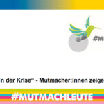 Pressemitteilung: Start der Jubiläumskampagne #MutinderKrise